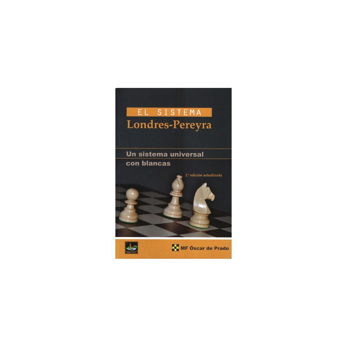 El sistema Londres-Pereyra - Oscar De Prado