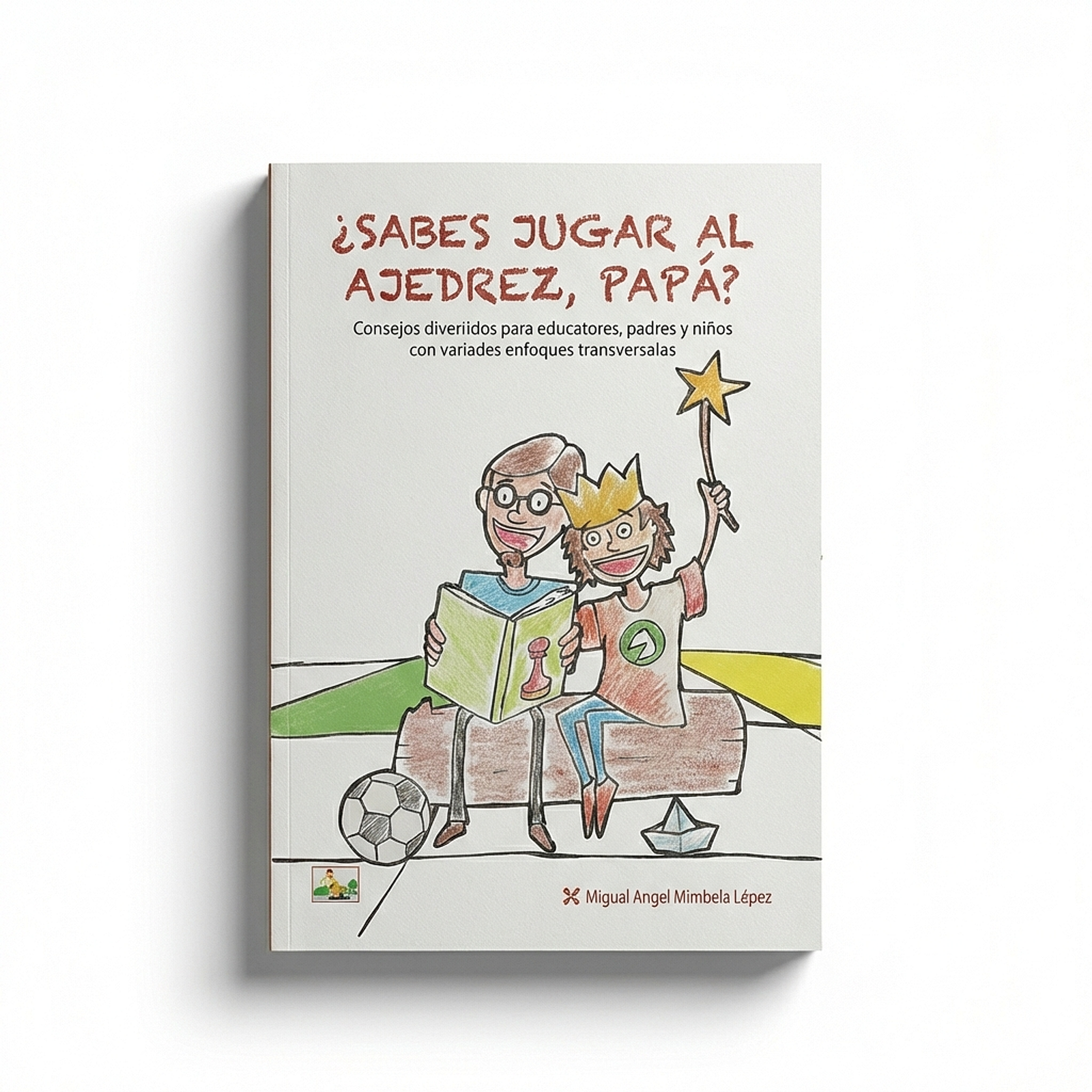 ¿Sabes jugar al ajedrez, papá? (Para Niños)
