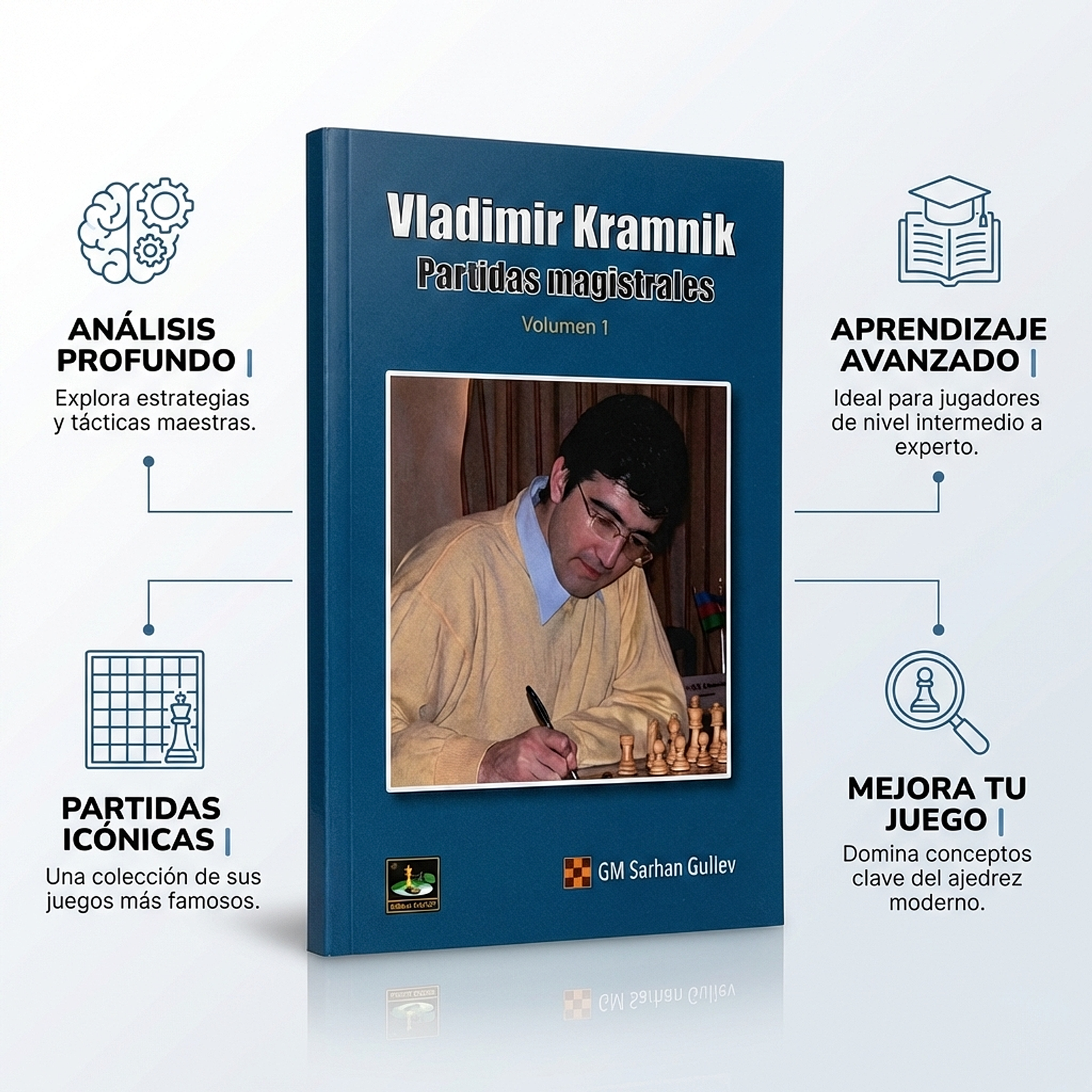 Vladimir Kramnik: Partidas Magistrales (vol. 1)