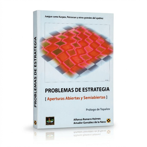 Problemas de Estrategia (Aperturas Abiertas y Semiabiertas)