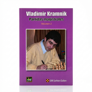 Vladimir Kramnik: Partidas Magistrales (vol. 2)