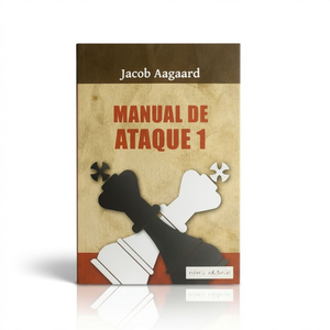 Manual de Ataque 1 - Jacob Aagaard