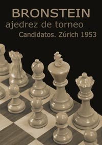 Ajedrez de torneo de Bronstein - Torneo de candidatos de Zurich 1953 (8122454606106)